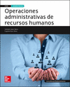 OPERACIONES ADMINISTRATIVAS DE RECURSOS HUMANOS GM.