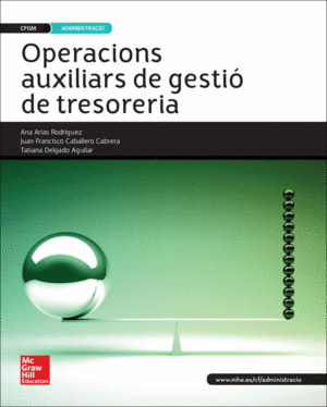 LA - OPERACIONS AUXILIARS DE GESTIO DE TRESORERIA. GRAU MITJA