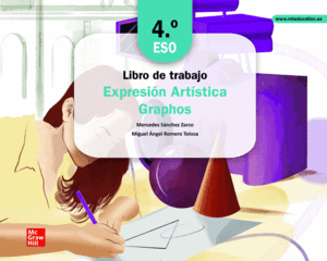 CUADERNO DE TRABAJO - EXPRESIÓN ARTÍSTICA. GRAPHOS. 4.ESO