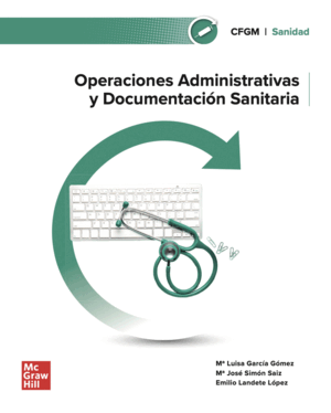 OPERACIONES ADMINISTRATIVAS Y DOCUMENTACIÓN SANITARIA