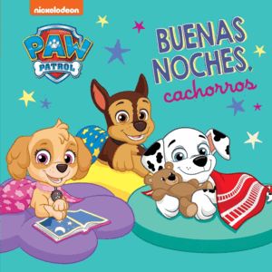 PATRULLA CANINA CARTON. BUENAS NOCHES CA