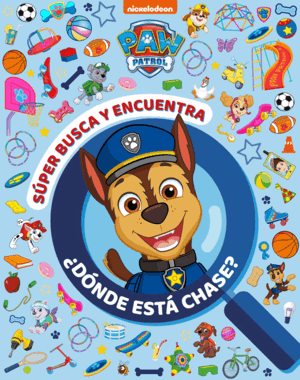 PAW PATROL  PATRULLA CANINA. ACTIVIDADES - SÚPER BUSCA Y ENCUENTRA ¿DÓNDE ESTÁ