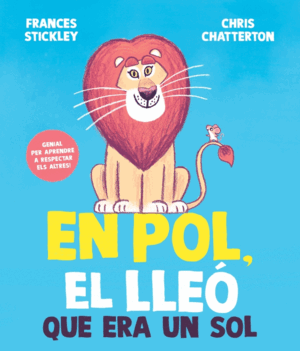 EN POL, EL LLEÓ QUE ERA UN SOL