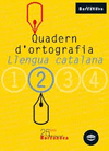 QUADERN D'ORTOGRAFIA LLENGUA CATALANA 2