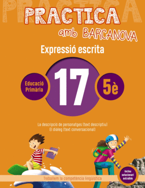 PRACTICA AMB BARCANOVA 17. EXPRESSIÓ ESCRITA