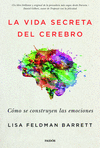 VIDA SECRETA DEL CEREBRO, LA