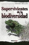 SUPERVIVIENTES DE LA BIODIVERSIDAD