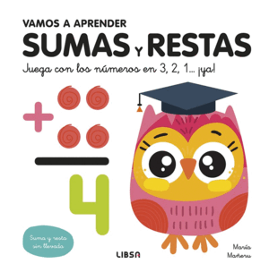 VAMOS A APRENDER SUMAS Y RESTAS