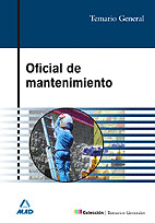 OFICIAL DE MANTENIMIENTO. TEMARIO GENERAL