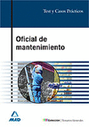 OFICIAL DE MANTENIMIENTO. TEST Y CASOS PRÁCTICOS