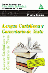 LENGUA CASTELLANA Y COMENTARIO DE TEXTO. PRUEBAS DE ACCESO A LA UNIVERSIDAD PARA