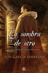 LA SOMBRA DE OTRO