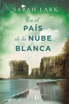 EN EL PAÍS DE LA NUBE BLANCA