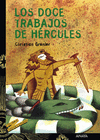 DOCE TRABAJOS DE HERCULES,LOS