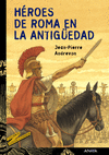 HÉROES DE ROMA ANTIGÜEDA