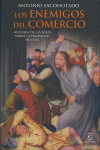 ENEMIGOS DEL COMERCIO,LOS