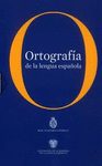 ORTOGRAFÍA DE LA LENGUA ESPAÑOLA