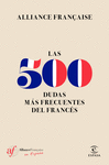 500 DUDAS MAS FRECUENTES DEL FRANCES, LAS