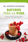 BATIDOS PARA LA VIDA