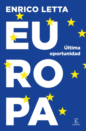EUROPA. ÚLTIMA OPORTUNIDAD