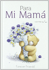 PARA MI MAMA