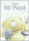 PARA MI PAPA