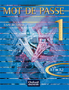 MOT DE PASSE 1  LIVRE