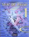 MOT DE PASSE 1 . CAHIER