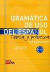 GRAMATICA DE USO DEL ESPAÑOL A1 A2. TEORIA Y PRACTICA CON SOLUCIONARIO