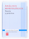 ANÁLISIS MORFOLÓGICO.TEORÍA Y PRÁCTICA