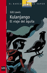 KULANJANGO. EL VIAJE DEL ÁGUILA