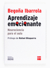 APRENDIZAJE EMOCIONANTE. NEUROCIENCIA PARA EL AULA