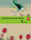 CIENCIAS DE LA NATURALEZA 2º PRIMARIA. PROYECTO SAVIA INTEGRADO