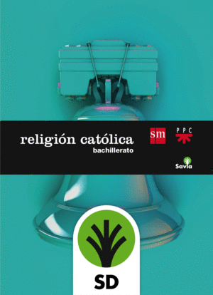 SD PROFESOR. RELIGIÓN CATÓLICA. BACHILLERATO