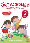 MIS VACACIONES CON LARA,LEO Y LUIS  3 AÑOS