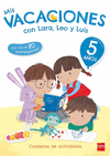 MIS VACACIONES CON LARA, LEO Y LUIS 5 AÑOS