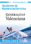 AYUDANTES DE RESIDENCIAS / SERVICIOS . TEMARIO BLOQUE ESPECIFICO.PERSONAL LABORAL.G.VALENCIANA