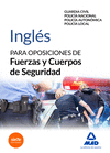 INGLES OPOSICIONES DE  FUERZAS CUERPOS DE SEGURIDAD