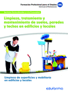 MF0972 LIMPIEZA, TRATAMIENTO Y MANTENIMIENTO DE SUELOS, PAREDES Y TECHOS EN EDIF
