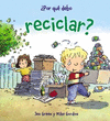 ¿ POR QUÉ DEBO RECICLAR ?