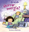 ¿ POR QUÉ DEBO AHORRAR ENERGÍA ?