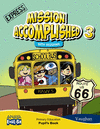 MISSION ACCOMPLISHED EXPRESS 3RD PRIMARY