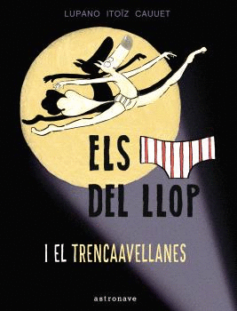 CALÇOTETS DEL LLOP Y EL TRENCAAVELLANAS, ELS (Nº6)