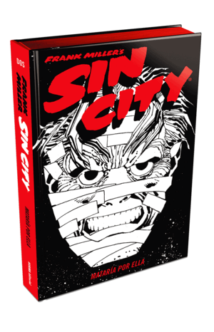 SIN CITY 2: MATARÍA POR ELLA. ED. LUJO (SIN DERECHO A DEVOLUCIÓN)