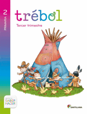 TREBOL GLOBALIZADO 2º PRIMARIA. PAUTA PROYECTO SABER HACER