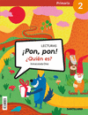 LECTURAS ¡PON, PON! ¿QUIEN ES? 2 PRIMARIA