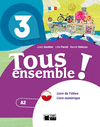 TOUS ENSEMBLE 3º LIVRE DE L'ELEVE + DVD-ROM