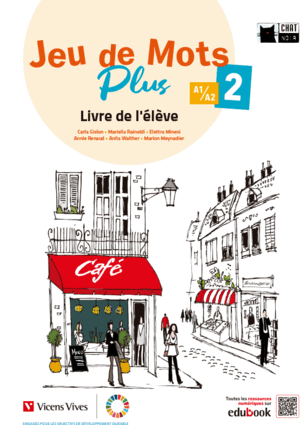 JEU DE MOTS PLUS 2. LIVRE DE L'ÉLÈVE