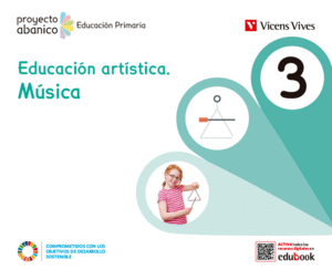 EDUCACION ARTISTICA MUSICA 3 (PROYECTO ABANICO)