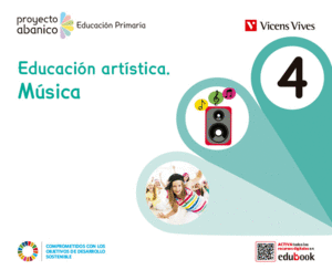 EDUCACION ARTISTICA MUSICA 4 (PROYECTO ABANICO)